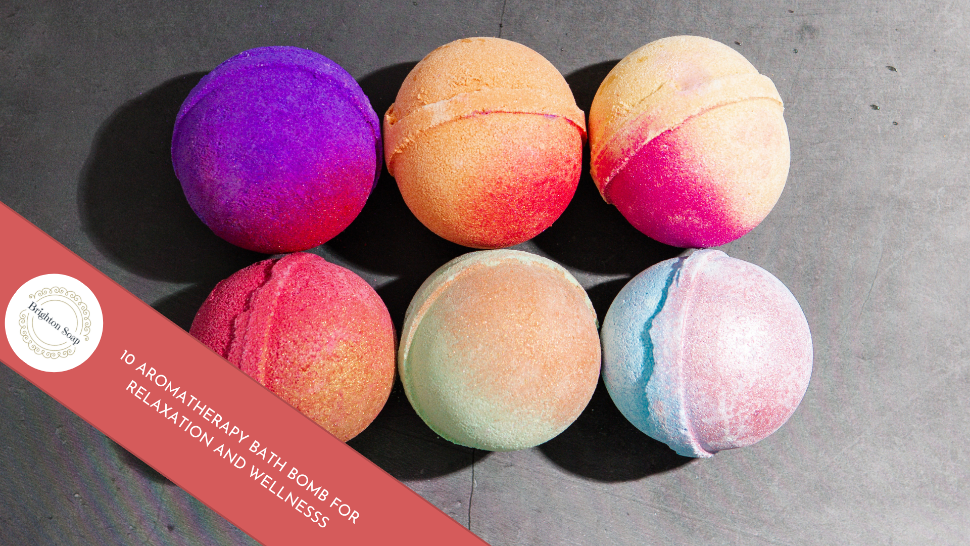 10 Aromatherapy Bath Bomb for Relaxation and Wellness